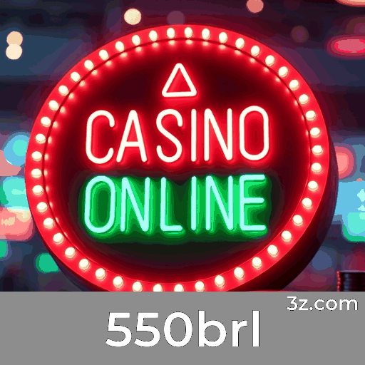 550brl: Cassino Online Seguro e Divertido